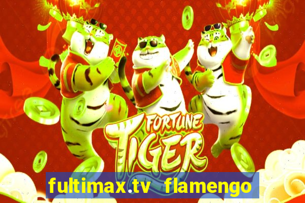 fultimax.tv flamengo ao vivo